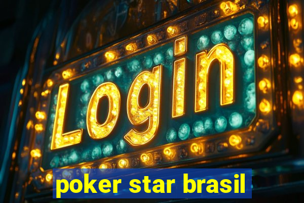 poker star brasil